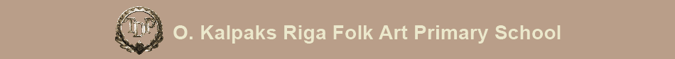 O. Kalpaks Riga Folk Art Primary School